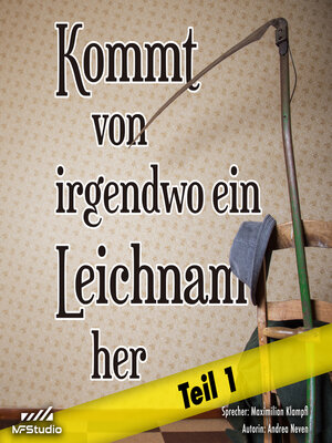 cover image of Kommt von irgendwo ein Leichnam her